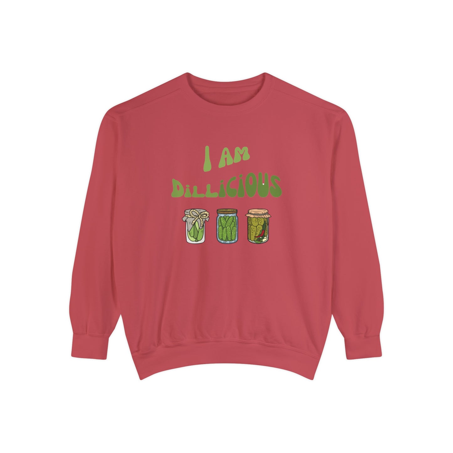 Crewneck - I Am Dillicious