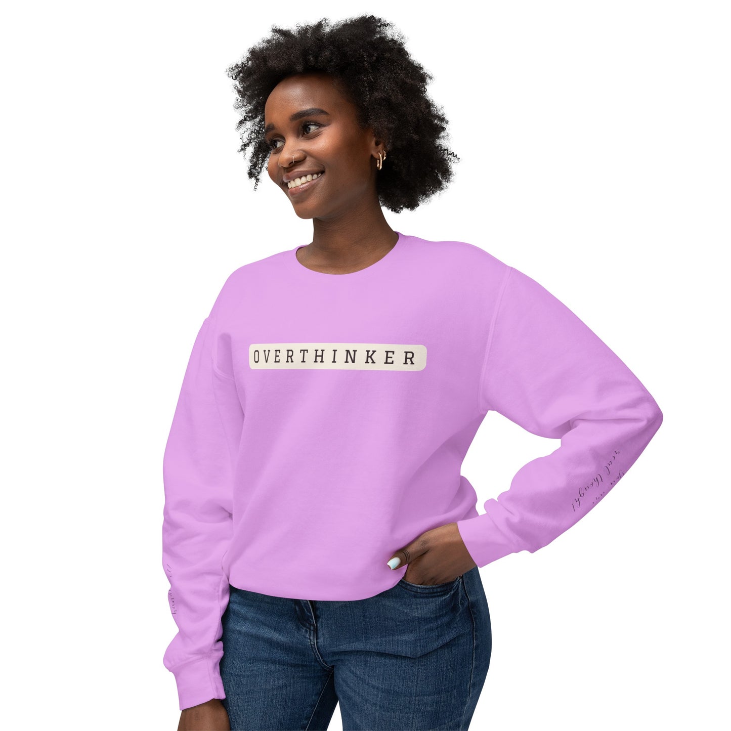 Crewneck - Overthinker with sleeve messages