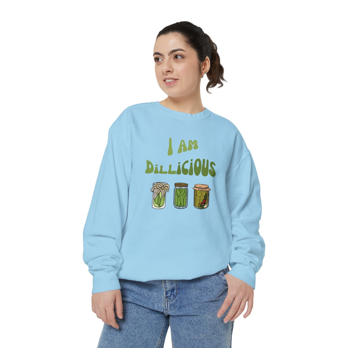 Crewneck - I Am Dillicious