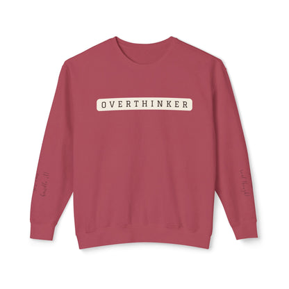 Crewneck - Overthinker with sleeve messages