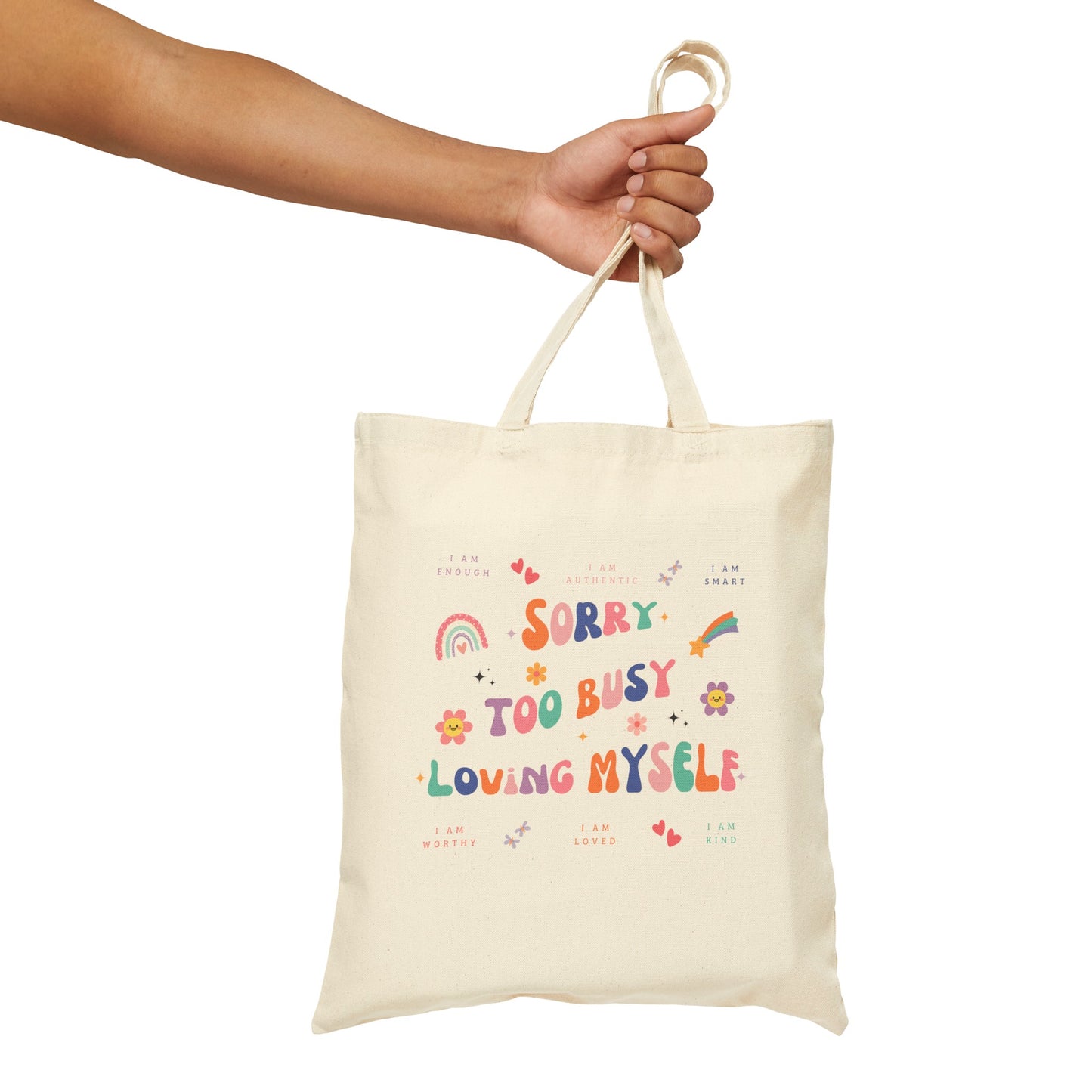 Tote Bag - Too Busy Loving Myself